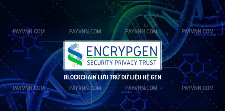 DNA Coin Là Gì? – Tổng Quan Dự Án Encrypgen – Altcoin Tiềm Năng 2018