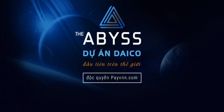 The ABYSS Là Gì? Dự Án DAICO Đầu Tiên Trên Thế Giới – Đã Mở Whitelist