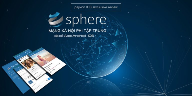 Sphere Social là gì? Nhận 50 Token Airdrop Từ Dự Án ICO SPHERE