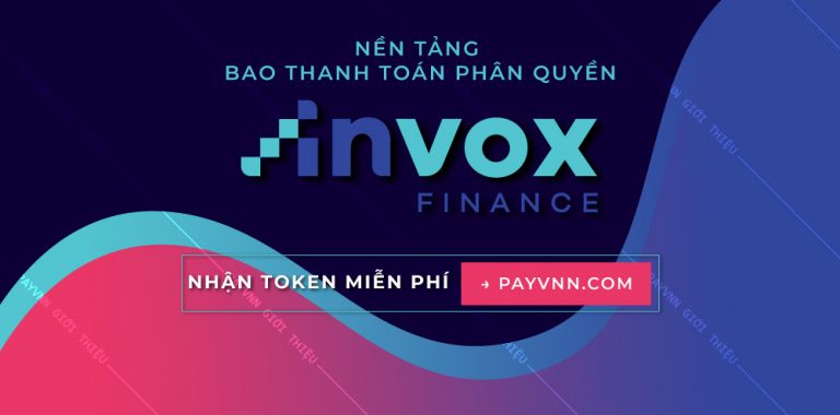 Invox Finance Là Gì? Hướng Dẫn Nhận Airdrop Từ Dự Án Invox Finance