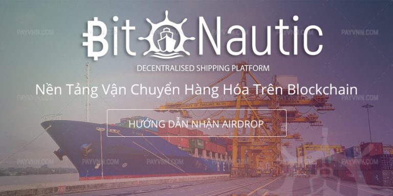 BitNautic Là Gì? Hướng Dẫn Nhận Airdrop Từ Dự Án ICO BitNautic