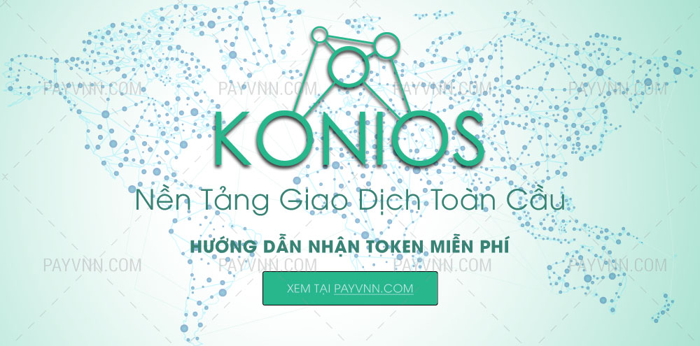 KONIOS ICO Hướng dẫn nhận token miễn phí