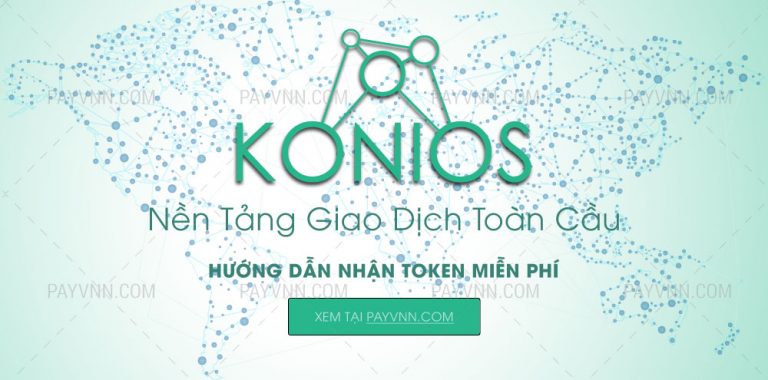 KONIOS (KON) Là Gì? Cách Nhận Airdrop Từ Dự Án ICO KONIOS
