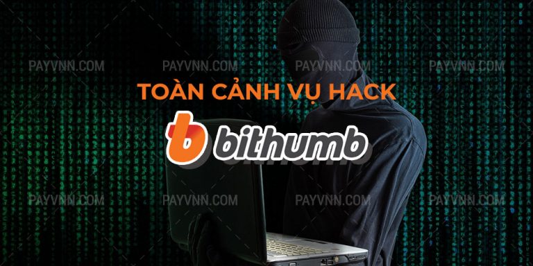 Toàn Cảnh Vụ Bithumb Bị Hack 30 Triệu USD và Trader Nên Làm Gì?