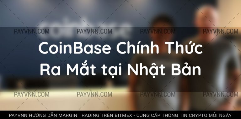 Sàn Giao Dịch Khổng Lồ CoinBase Chính Thức Ra Mắt tại Nhật Bản
