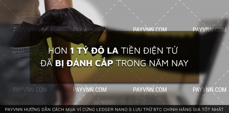 Hơn 1 tỷ Đô La Tiền Điện Tử Đã Bị Đánh Cắp Trong Năm Nay