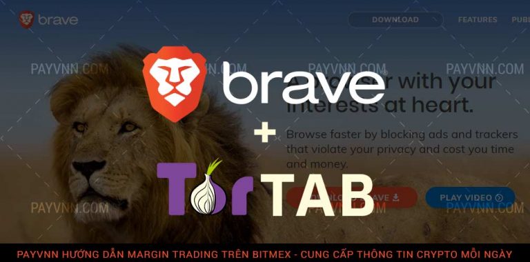 Trình Duyệt Bảo Mật Brave Hỗ Trợ Thêm Tính Năng Tor Trong Bản Mới Nhất