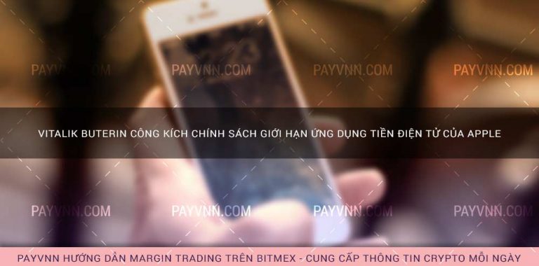 Vitalik Buterin công kích chính sách giới hạn ứng dụng tiền điện tử của Apple