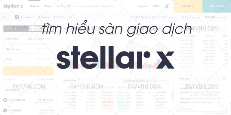 StellarX là gì? Giới Thiệu Sàn Giao Dịch Không Phí Đầu Tiên